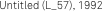 Untitled (L_57), 1992